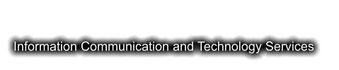 Information Communication and Technology Services